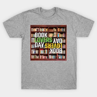 book lovers day T-Shirt